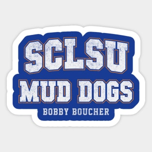 SCLSU Mud Dogs - Bobby Boucher Sticker